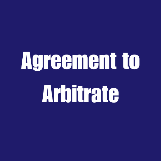 Agreement to Arbitrate